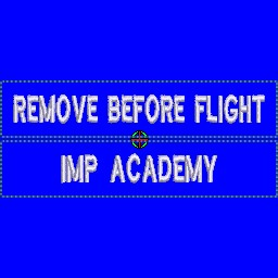 Remove Before Flight, IMP Academy Double Sided Tags
