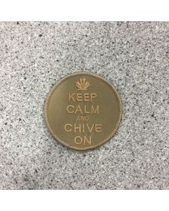 10841 - Keep Calm and Chive on Patch Tan - Military