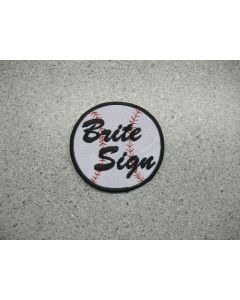 2800 - Bright Sign  Baseball Patch