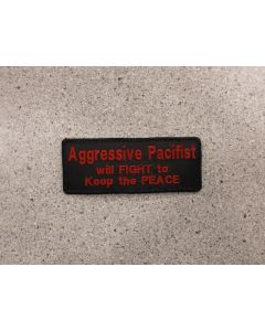 6908 - Aggressive Pacifist